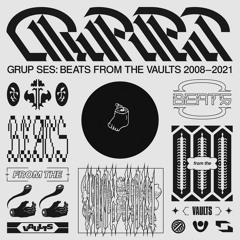 Grup Ses - Büyüleyici Part 1 (from Grup Ses - Beats from the Vaults 2008 - 2021 LP)