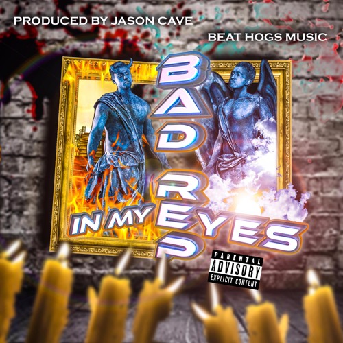 In My Eyes By Bad Rep