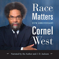 [GET] PDF 💕 Race Matters, 25th Anniversary by  Cornel West,Cornel West,JD Jackson,Be