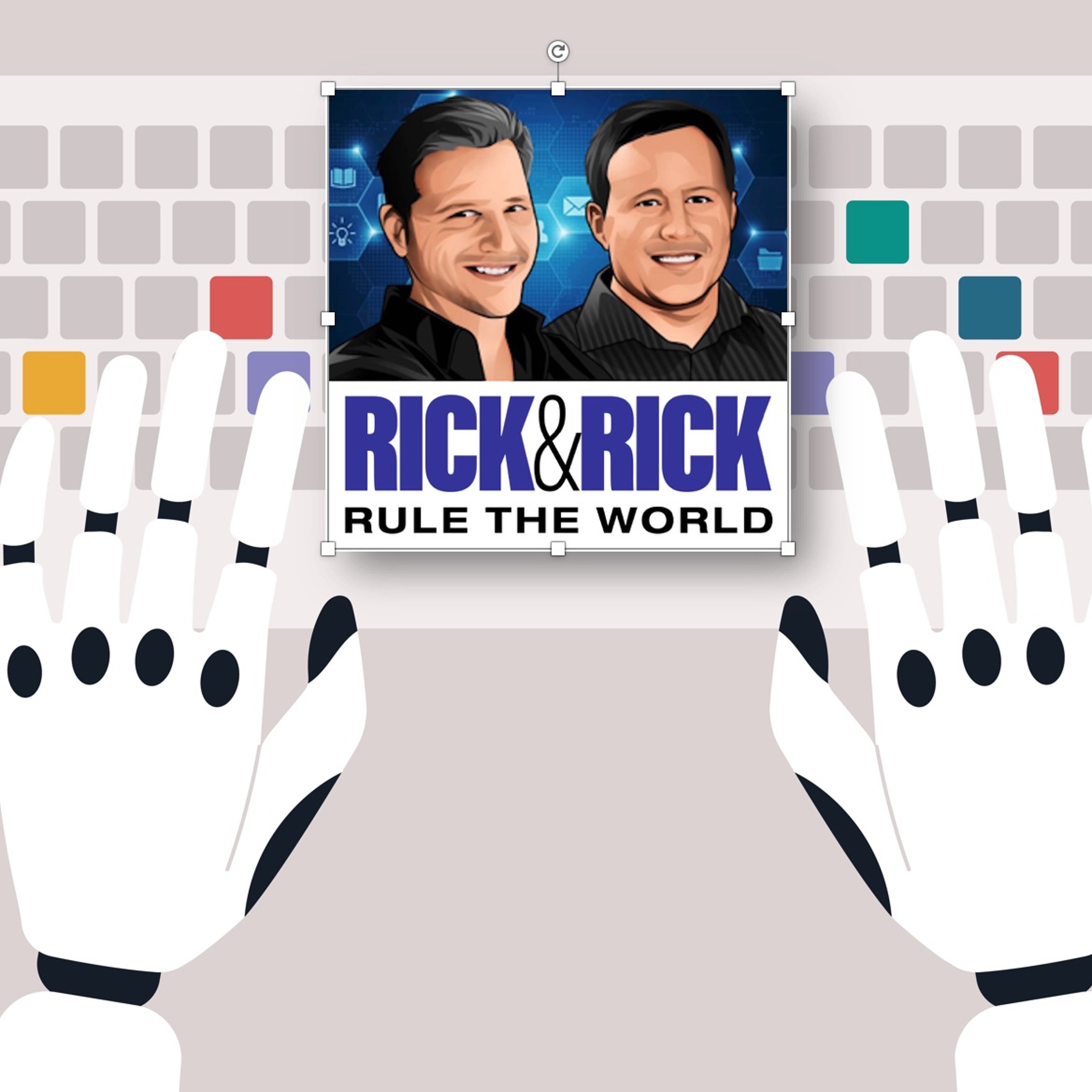 Rick & Rick Rule the World