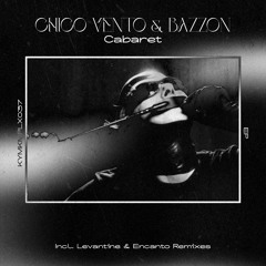 PREMIERE: Chico Vento, Bazzon - Cabaret (Levantine 909 Trance Remix) [Kyma Komplex]