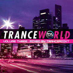 Tranceformerz Presents Trance World Vol Three