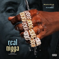 Real Nigga Ft Fine$$e (prod By. TheMajikMann)