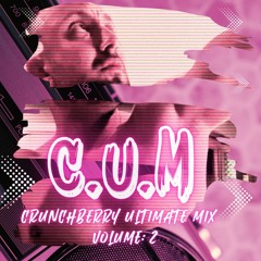 Crunchberry Ultimate Mix (Vol 2.)