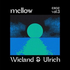 Wieland & Ulrich - mellow