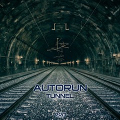 AutoRun - Tunnel (EDMEP167 - EDM Records)