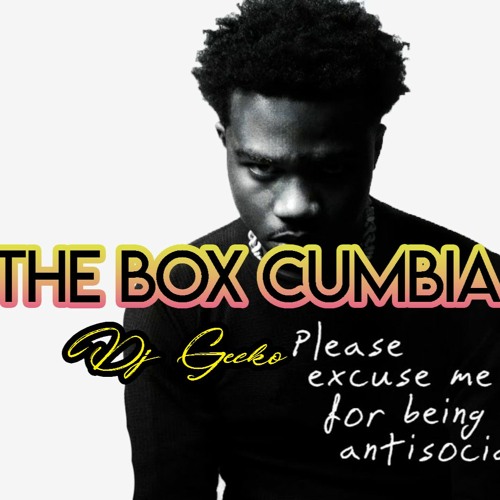 The Box - Roddy Rich - [Cumbia Rmx] - IG: @DJGECKO