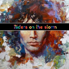 Riders On The Storm
