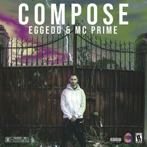 EGGEDD & MC PRIME - COMPOSE