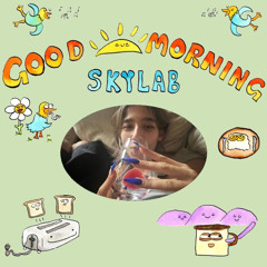 | GOOD MORNING SKYLAB| w/ Miki | 21.06.25