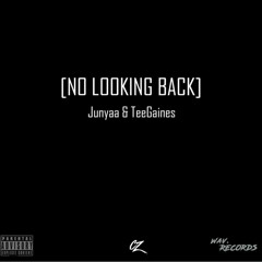 No Looking Back (prod. by Junyaa)