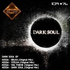 ICR#76 - KESSA - DARK - SOUL - EP - PREVIEW SOUNDCLOUD
