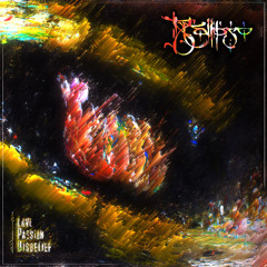 Be Callipso - Love Passion Disbelief pt. 1