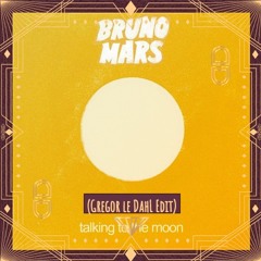 Alan Walker & Bruno Mars - Talking To My Way (Gregor le DahL Edit)