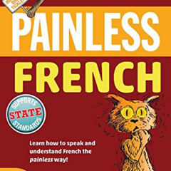 [GET] KINDLE 📑 Painless French (Painless Series) by  Carol Chaitkin &  Lynn Gore [EP