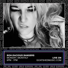 BOH-Dacious Bangers- Live on @GoatShed