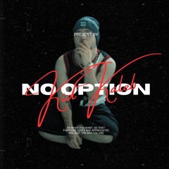 No Option