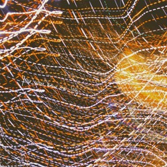 You Won't Know Me Long