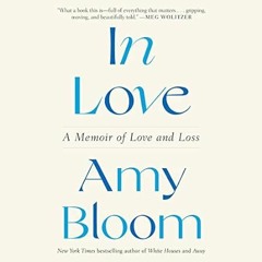 EPUB & PDF In Love: A Memoir of Love and Loss