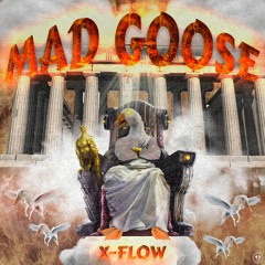 X-Flow - Mad Goose (Original Mix)[La Clínica Recs Premiere]