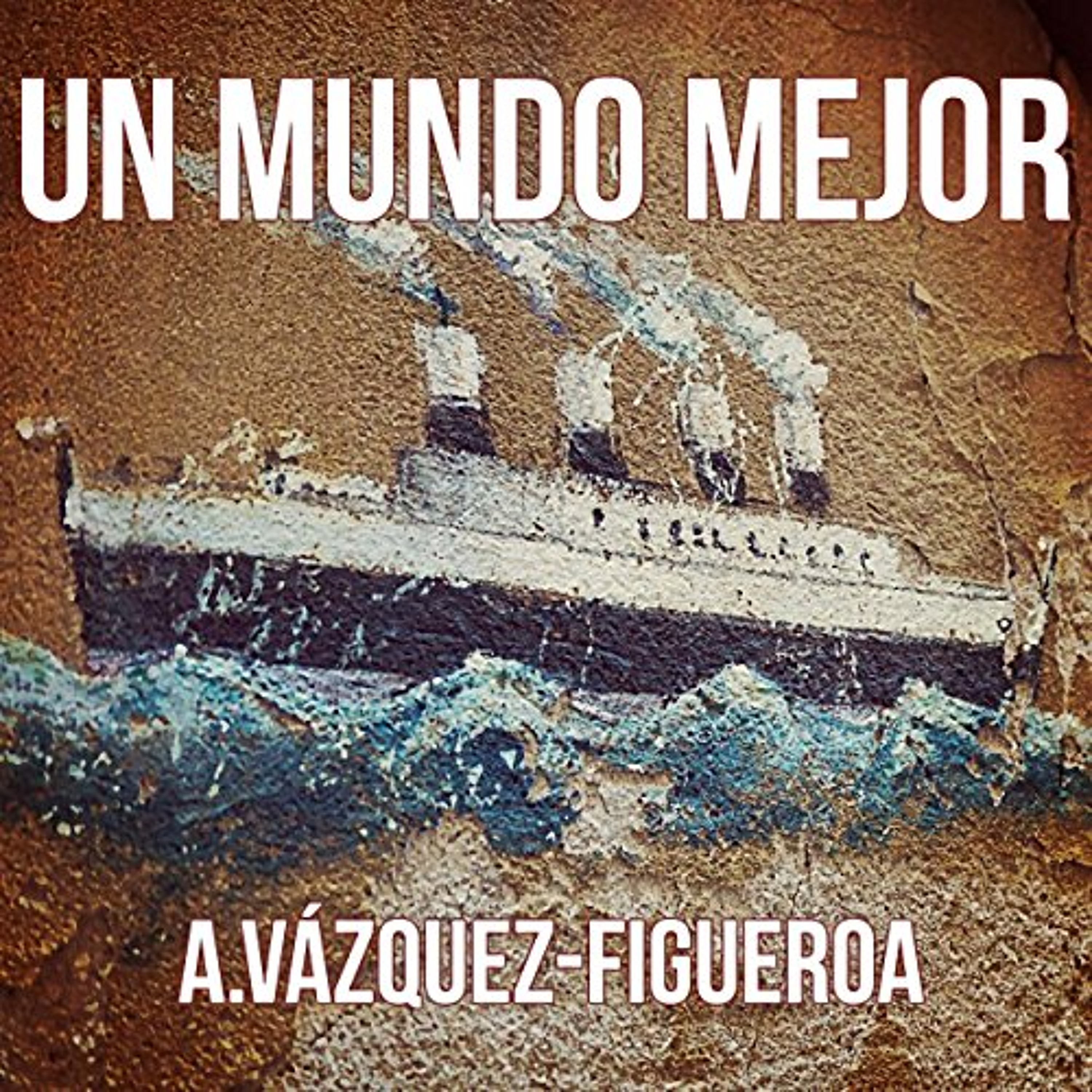 Un mundo mejor [A Better World] (Audiolibro) | Prueba Gratis