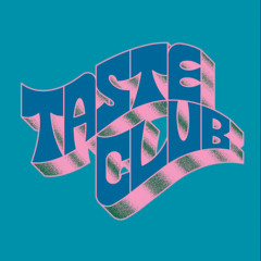ISGWAN @ TASTE CLUB 04/04/25