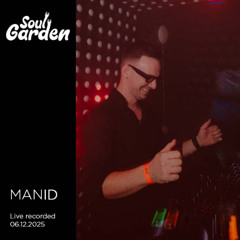 ManID - Soul Garden 06.12.2025 Live recorded set - Jazz Club Košice
