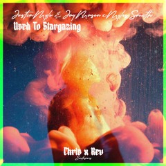 Used To Stargazing (Chris Heart x KEV Mashup) **PITCHED VERSION**