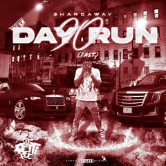 3HardaWay - 90 Day Run (FAST)