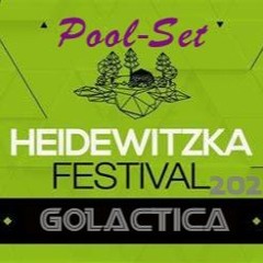Heidewitzka Festival 2024 : Golactica Poolset