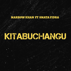 Kitabu Changu (feat. SMATA FIDRA)