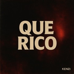 'Que Rico'