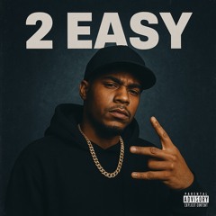 2 Easy