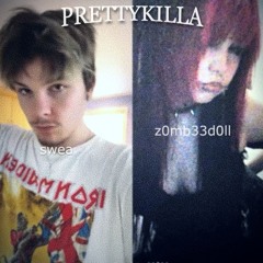 PRETTYKILLA
