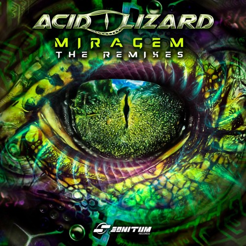Acid Lizard - Miragem ( NanoSpace Rmx) [ Morbin Master 16b ]