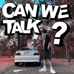 can we talk?