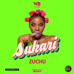 Zuchu - Sukari (Official Music audio)