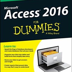 Access EPUB ✏️ Access 2016 For Dummies by  Laurie A. Ulrich &  Ken Cook [KINDLE PDF E