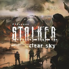 S.T.A.L.K.E.R.- Clear Sky Combat Song 1