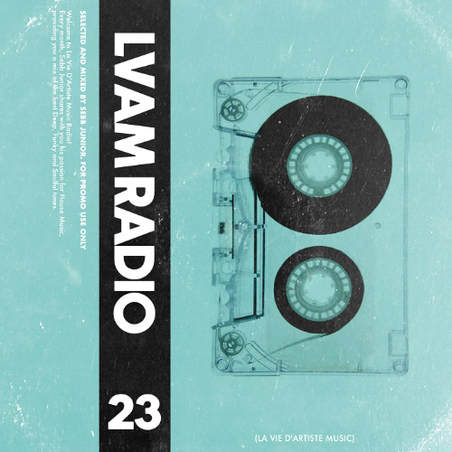 L.V.A.M RADIO EP23
