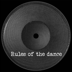 RULES OF THE DANCE (ESTEE RE-FIX) *FREE DOWNLOAD*
