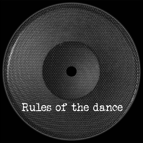 RULES OF THE DANCE (ESTEE RE-FIX) *FREE DOWNLOAD*