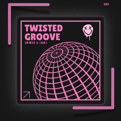 TWISTED GROOVE
