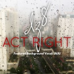 ACT RIGHT