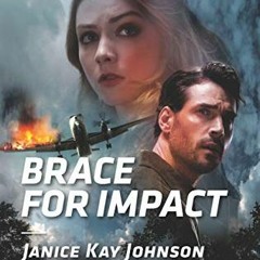 Get EBOOK ✅ Brace For Impact (Harlequin Intrigue Book 1903) by  Janice Kay Johnson [P