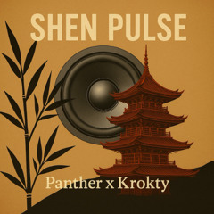 Shen Pulse (feat. Krokty)