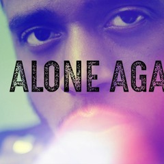 Alone Again - 6lack x Bryson Tiller x Summer Walker Type Beat