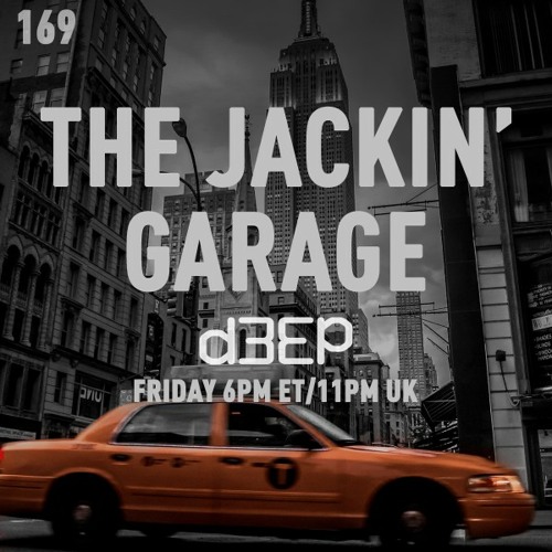 The Jackin' Garage - D3EP Radio Network - Feb 11 2022