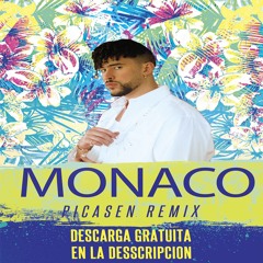 Bad Bunny - Monaco (Picasen Mambo Remix)