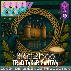 BReiZHoo - TRaD TyKeR PoNTiVy